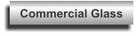 Commercial Glass